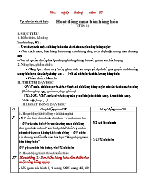 Giáo án Tự nhiên và xã hội Lớp 2 (Chân trời sáng tạo) - Tuần 12 - Bài Hoạt động mua bán hàng hóa
